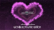 GEOVIBE ROMANTIC EDITION  BURGAS 2018  SEMIFINAL 1