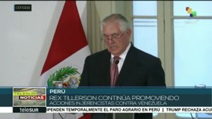 Tillerson habla en Perú de "posibles acciones" contra Venezuela