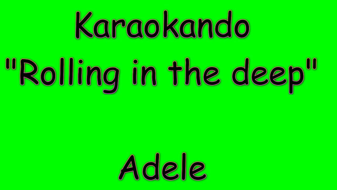 Karaoke internazionale - Rolling in the deep - Adele ( Lyrics )