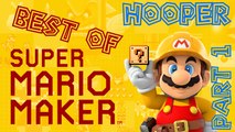 Hooper - Le Best of de Super Mario Maker [Part1]