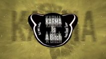 Karma Is A Bitch _ Bass Boost Tuner _ DJ MK India ( 360 X 640 )