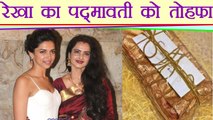 Padmaavat: Deepika Padukone RECEIVES a Special gift from Rekha | FilmiBeat