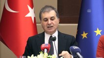 AB Bakanı Çelik: 'Türkiye son derece meşru bir terörle mücadele yürütmektedir” -  ANKARA