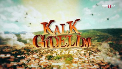 Kalk Gidelim 12.Bölüm