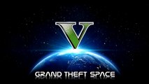 GRAND THEFT SPACE! - A GTA 5 Space Mod Trailer, Info & More!