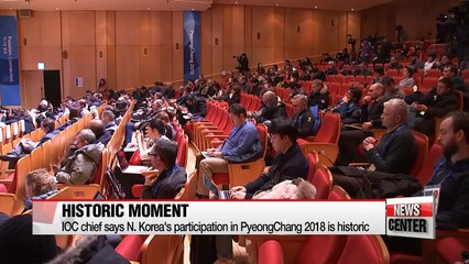 Thomas Bach says joint Koreas' activities at PyeongChang 2018 would be a historic moment