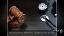 Why hiring a Pinellas Park Personal Injury Lawyer is the good idea?