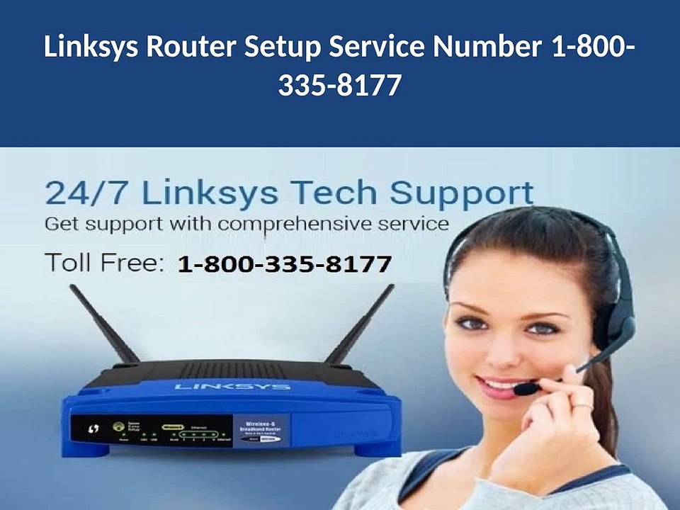 Linksys Router Setup Service Number 1-800-335-8177