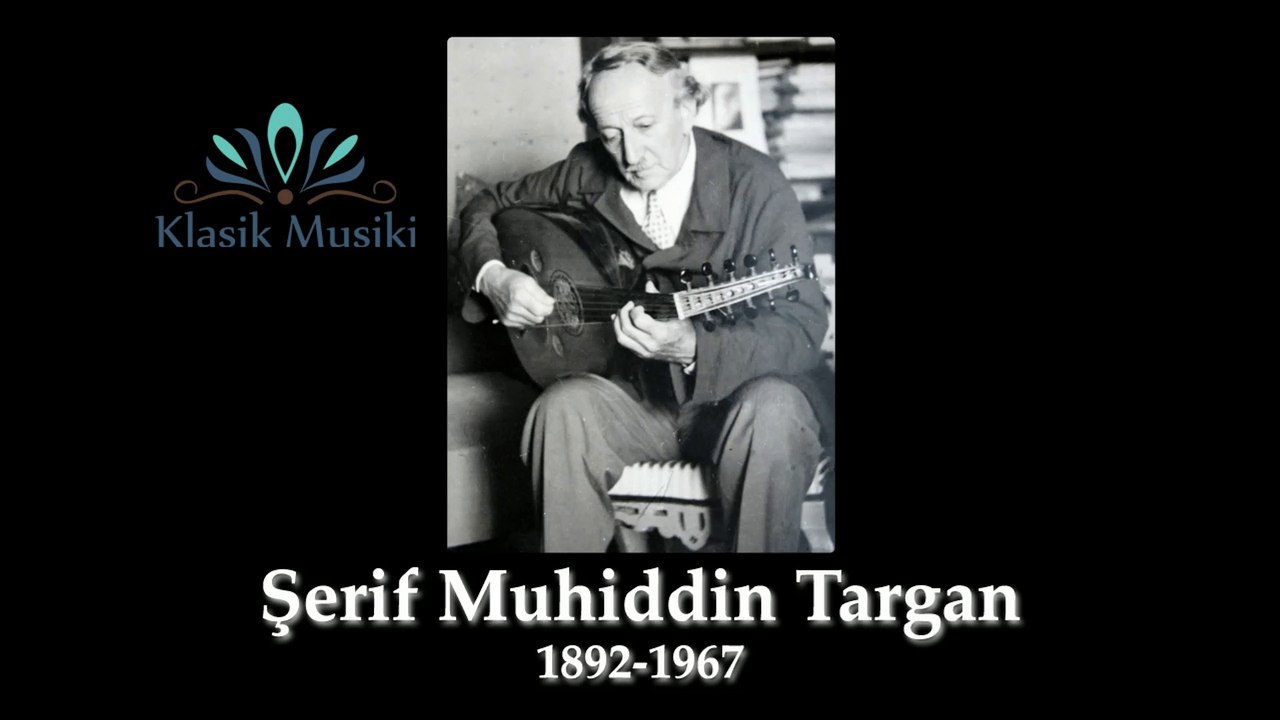 Şerif Muhittin Targan Hüzzam Saz Semai