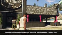 GTA Online - How to get inside the Split Sides West Comedy Club