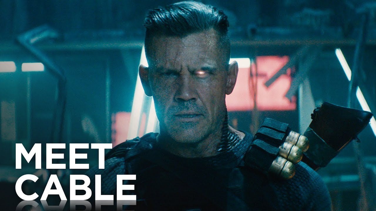 DEADPOOL 2 : Here comes CABLE - New Trailer 2018