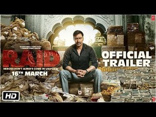 Raid | Official Trailer | Ajay Devgn | Ileana D'Cruz | Rajkumar Gupta | 16th March