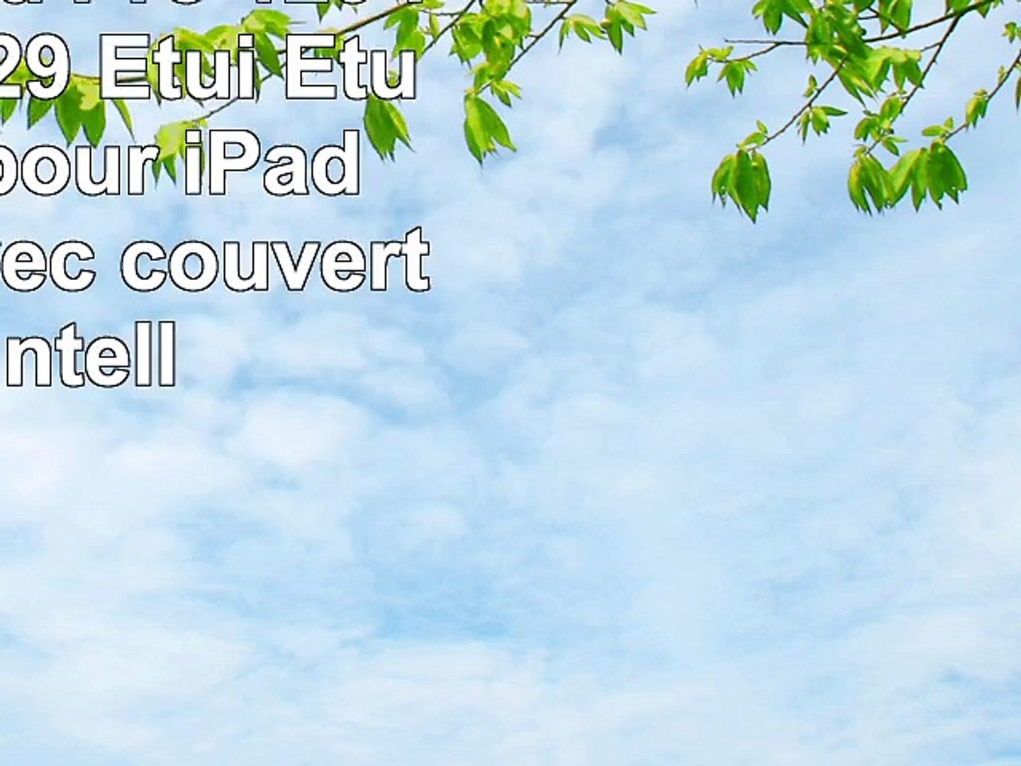 ⁣Coque iPad Pro 129 iPad Pro 129 Etui Etui en cuir pour iPad Pro 129 avec couverture