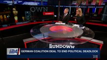 THE RUNDOWN | With Nurit Ben and Calev Ben-David | Wednesday, February 7th 2018