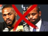 Jon Jones out of UFC 200,Jones vs DC Cancelled,Lesnar vs Hunt new Main Event at UFC 200