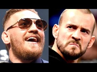 CM Punk in for a hard time in the UFC,Conor Mcgregor-I would consider spearheading a Fighter Union
