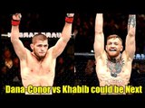 Dana White-Conor McGregor vs Khabib Nurmagomedov could be next,Cris Cyborg fails drug test