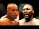 Anthony Johnson is powerful I've to be careful for the first 7 mins,Silva tells Sonnen what to Suck