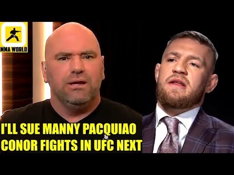 If Conor McGregor-Pacquiao boxing bout in 2018 is true I'll sue Manny Pacquiao,Max Holloway on Conor