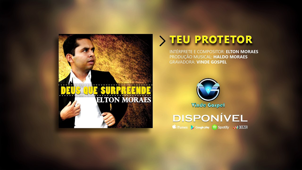 Elton Moraes | Teu Protetor