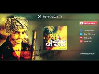 Mera Os Kudi Te | Sauda Dil Wala | Akhtar Ali | DRecords