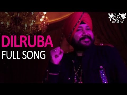 Dilruba | Official Music Video | Daler Mehndi | DRecords | Latest | Dance | Club Exclusive
