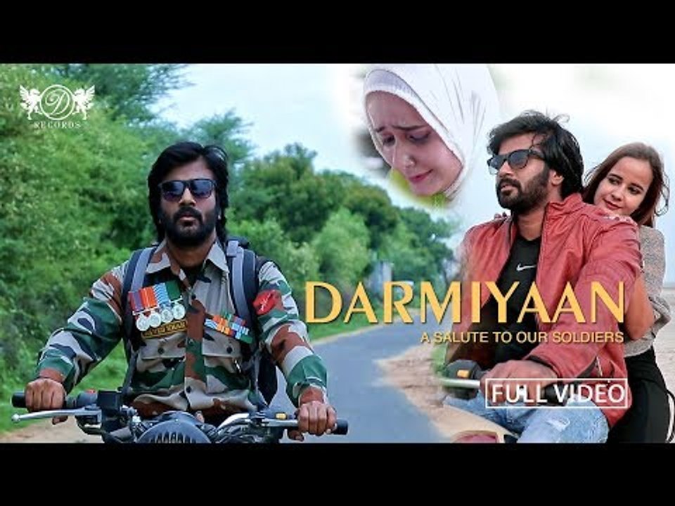 Darmiyaan | A Salute to our soldiers | Republic Day Special Song 2018 | DRecords