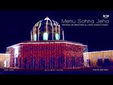 Menu Sohna Jeha | Wedding Celebrations with Guru Nanak's Family | Daler Mehndi | DRecords