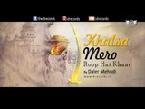 Khalsa Mero Roop Hai Khaas  | Shabad Kirtan Gurbani | Daler Mehndi