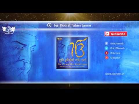 Teri Kudrat Tu Hi Jaane | Shabad Kirtan Gurbani | Lt. Bhai Ajmer Singh Chandan