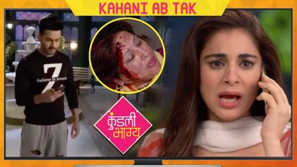 Kundali Bhagya Episodic Update | Kahani Ab Tak | 31st Jan to 6th Feb, 2018