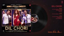 Yo Yo Honey Singh: DIL CHORI (Full Audio) Simar Kaur, Ishers | Hans Raj Hans |Sonu Ke Titu Ki Sweety