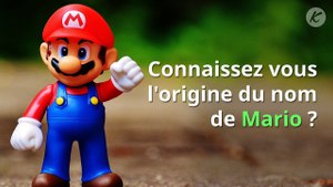 Connaissez vous l'origine du nom de Mario ?