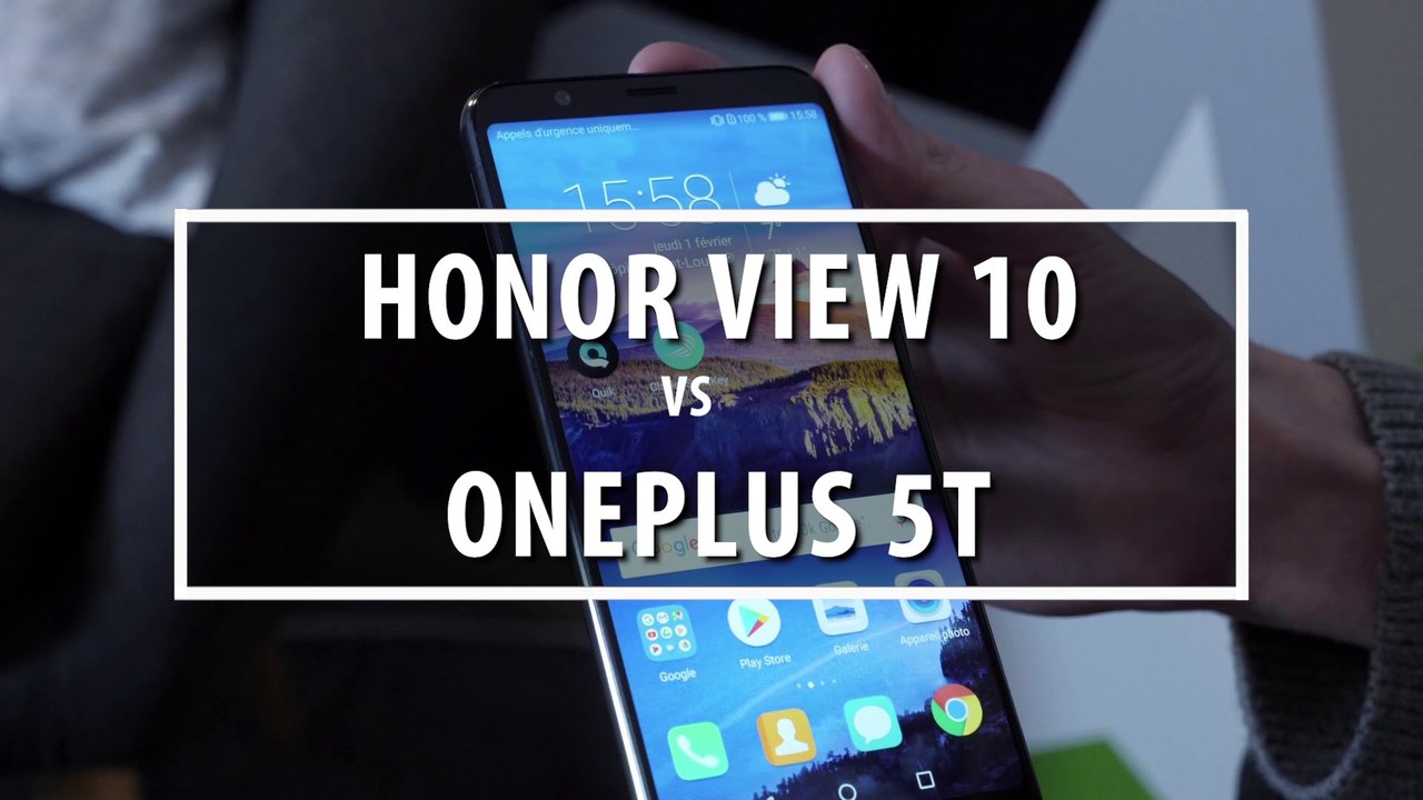 Honor View10 VS OnePlus 5T = affrontement de haut de gamme à 500e