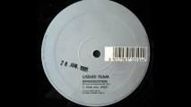 Liquid Team - Reproduction (Club Mix) (A)