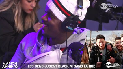 LES GENS JUGENT BLACK M DANS LA RUE - Marion et Anne-So