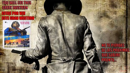 una cuerda al amanecer 1974 -PIERRE BRICE- -SPAGHETTI WESTERN- HD en castellano PARTE 1/2