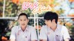 Love Sick - The Series - Episódio 05 - Legendado (BL-Drama/Yaoi) (1ª Temporada) รักวุ่น วัยรุ่นแสบ