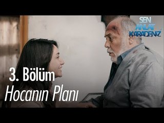 Kandırıkçı hoca seni!  - Sen Anlat Karadeniz 3. Bölüm