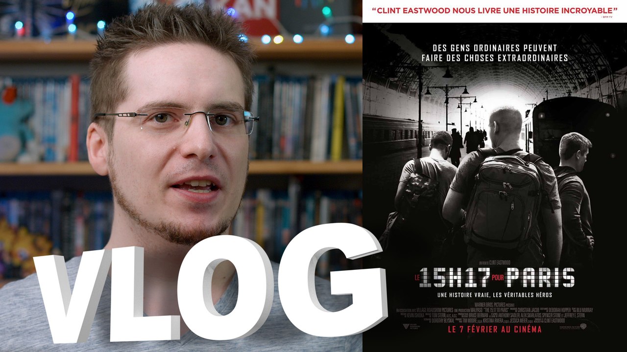 Vlog - Le 15h17 pour Paris