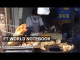 Chinese breakfast: east meets west | FT World Notebook