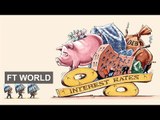 When interest rates will rise explained | FT World