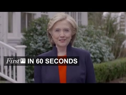 FirstFT — Hillary Clinton, Turkey recalls envoy to Vatican