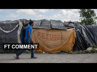 Calais migrants stir up political storm | FT Comment