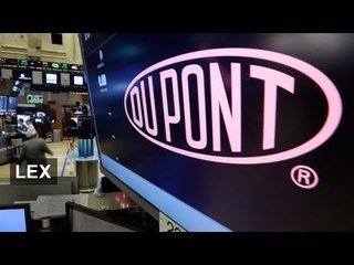 DowDuPont and its proposed break up | Lex