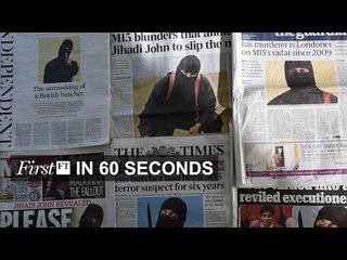 Jihadi John strike, UK asset sale | FirstFT