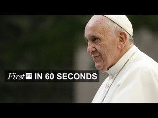 Pope climate warning, Black Friday damp start | FirstFT