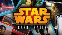Topps: Star Wars Card Trader App Play Through! (Summer Gaming #1)