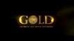 GOLD TEASER AKSHAY KUMAR MOUNI ROY KUNAL KAPOOR AMIT SADH VINEET SINGH SUNN