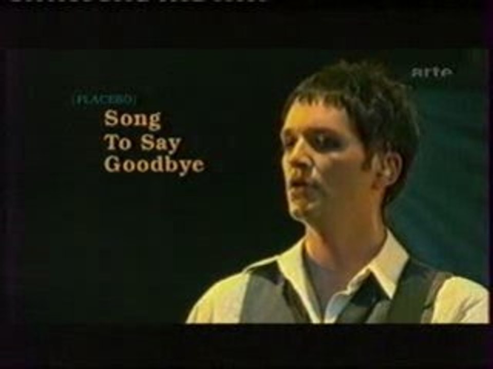 Song to say goodbye (Placebo)